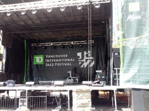 I was one of the many who helped put up one of the main stages for the Vancouver International Jazz Festival.